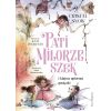 Pati Miłorzeszek i klątwa upiornej gorączki