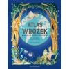 Atlas wróżek. Magiczny lud z różnych stron świata