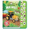 Słucham i poznaję. Na wsi. Książeczka z dźwiękami