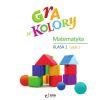 Gra w kolory SP 1 Ćwiczenia matematyczne cz.1