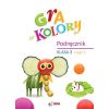 Gra w kolory SP 3 Podręcznik cz.1