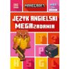 Minecraft. Język angielski. Megazadania 11+
