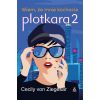 Plotkara 2. . Wiem, że mnie kochacie