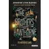 The Brothers Hawthorne