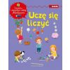 Uczę się liczyć. Matematyka z elementami metody...