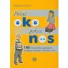 Pokaż oko pokaż nos - Małgorzata Barańska