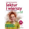 Opracowania lektur i wierszy dla klas 1-2 LO