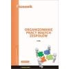 Organizowanie pracy małych zespołów podręcznik