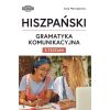Hiszpański. Gramatyka komunikacyjna z testami