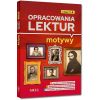 Opracowania lektur - motywy - szkoła podstawowa