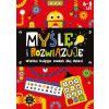 Myślę i rozwiązuję. Wielka księga zadań 6-8 lat