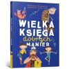 Wielka księga dobrych manier
