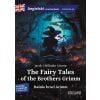 The Fairy Tales of the Brothers Grimm