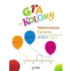Gra w kolory SP 3 Ćwiczenia matematyczne cz.1