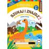 Szukaj i znajdź. Kolorowe łamigłówki. Dinozaury