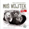Miś Wojtek. O niedźwiedziu, który został polskim..