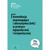 Komunikacja wspomagająca i alternatywna (AAC)