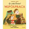 Co zrobi Frania? T.1 Współpraca