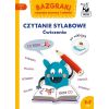 Bazgraki czytają wyrazy i zdania Czytanie sylabowe