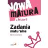Nowa matura z historii. Zadania maturalne. Zakres rozszerzony