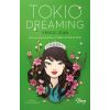 Tokio Dreaming
