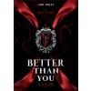 Better T.1 Better than you