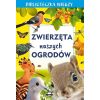 Biblioteczka wiedzy. Zwierzęta naszych ogrodów