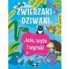 Zwierzaki-dziwaki. Jeże, węże i wyraki