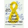 Zbiór zadań z matematyki