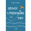 Człowiek w poszukiwaniu sensu wersja dla młodych