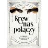 Krew nas połączy