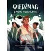 Wiedźmag T.3 Zimowe przesilenie