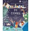 Po ciemku, czyli co się dzieje w nocy w.2