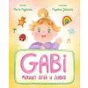 Gabi. Pierwszy dzień w żłobku