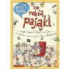 Opowiem ci, mamo, co robią pająki