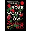 Polowanie na fortunę Rosewoodów