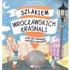 Szlakiem Wrocławskich Krasnali + kolorowanka