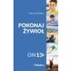 Pokonaj żywioł