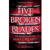 Five Broken Blades T.1 Pięć pękniętych ostrzy