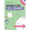 Matematyczne stacje zadaniowe klasa V...