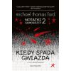 Notatki samobójcy T.2 Kiedy spada gwiazda