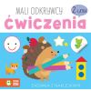 Mali odkrywcy. Ćwiczenia 2-latka