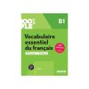 100% FLE Vocabulaire essentiel du francais B1 +app