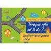 Terapia ręki od A do Z. Grafomotoryczne ulice
