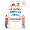 Jak wychować sensorycznego bystrzaka