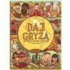 Daj gryza. Smakowite historie o jedzeniu