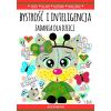 Bystrość i inteligencja. Zadania dla dzieci 5-8 la