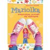 Mariolka. Zwariowana powieść dla nastolatek