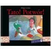 Polecone z Zagranicy. Tato! Potwór!