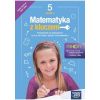 Matematyka SP 5 Mat. z kluczem Podr. cz.1 w.2024